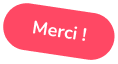 Merci !